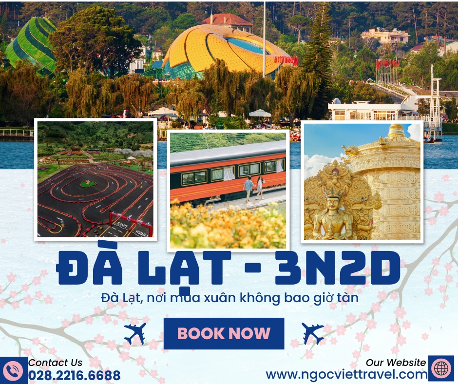 TOUR ĐÀ LẠT - THÀNH PHỐ NGÀN HOA