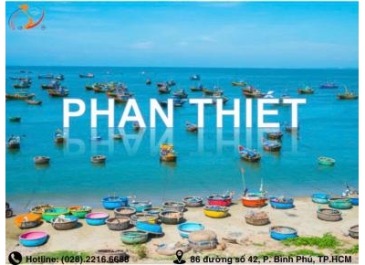 TOUR PHAN THIẾT MŨI NÉ - THIÊN ĐƯỜNG NGHỈ DƯỠNG